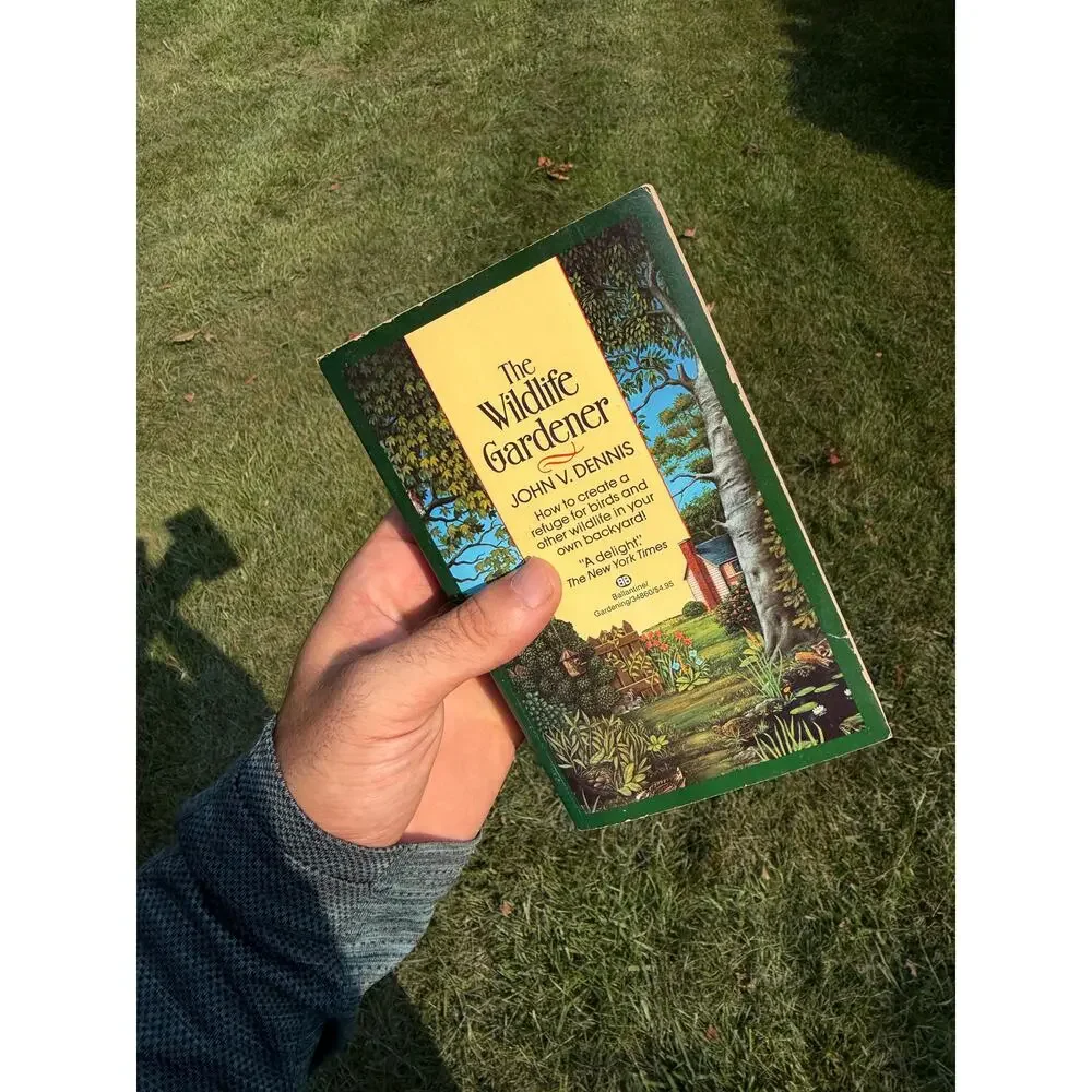 The Wildlife Gardener Vintage softcover 1985 John v Dennis